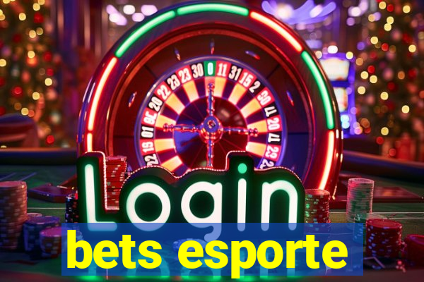 bets esporte